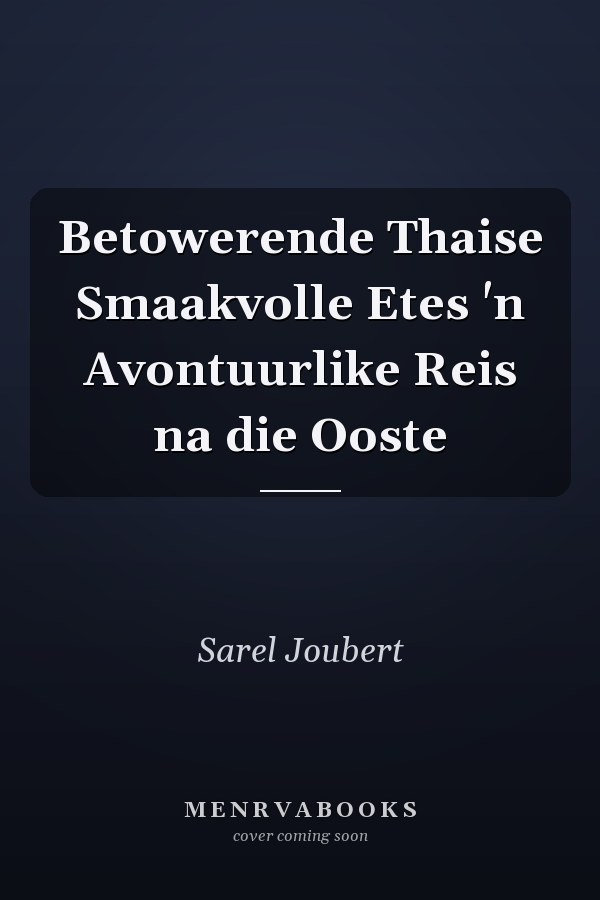 Betowerende Thaise Smaakvolle Etes 'n Avontuurlike Reis na die Ooste