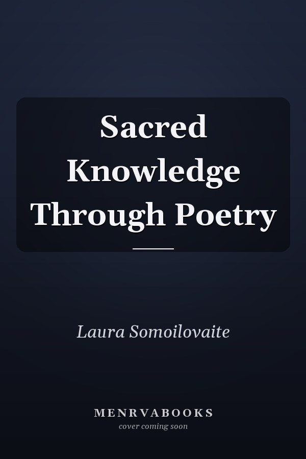 Sacred Knowledge Through Poetry