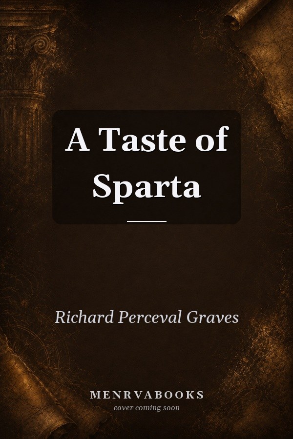 A Taste of Sparta