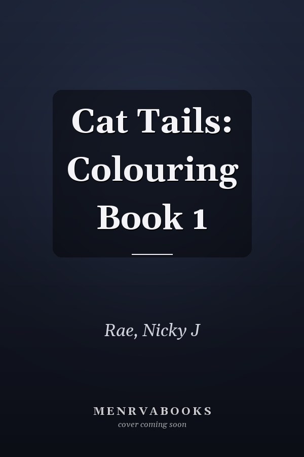 Cat Tails: Colouring Book 1