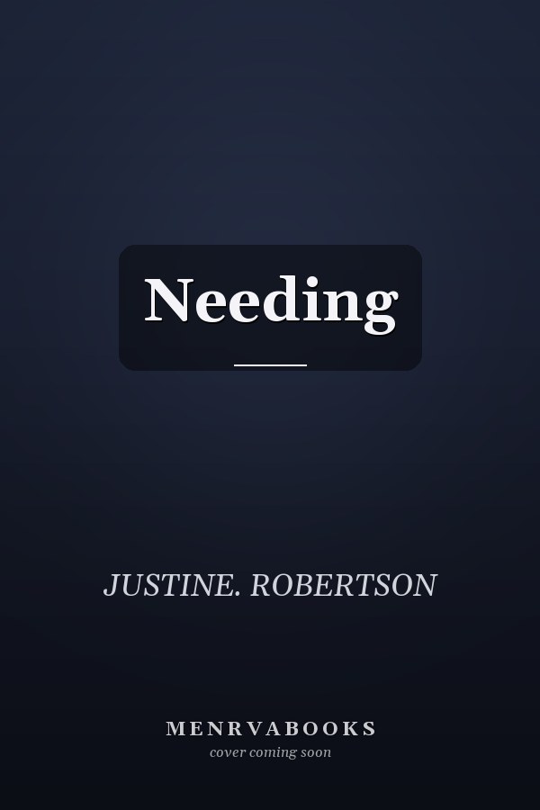 Needing