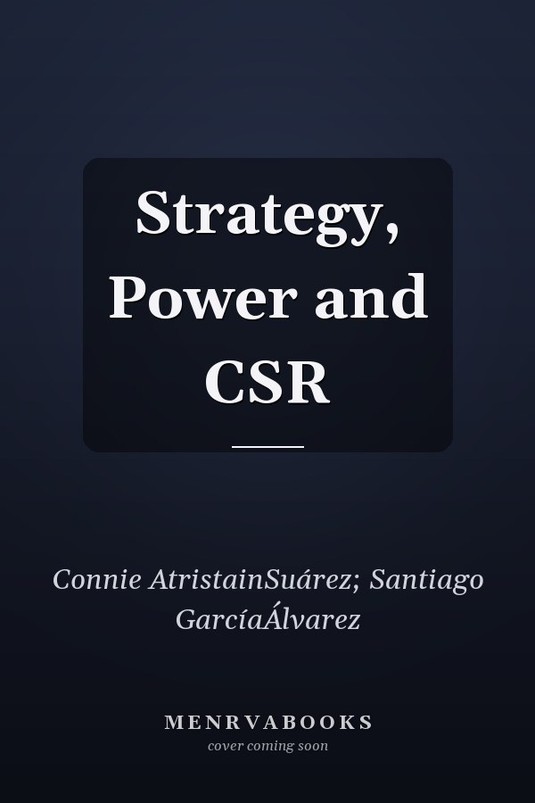Strategy, Power and CSR
