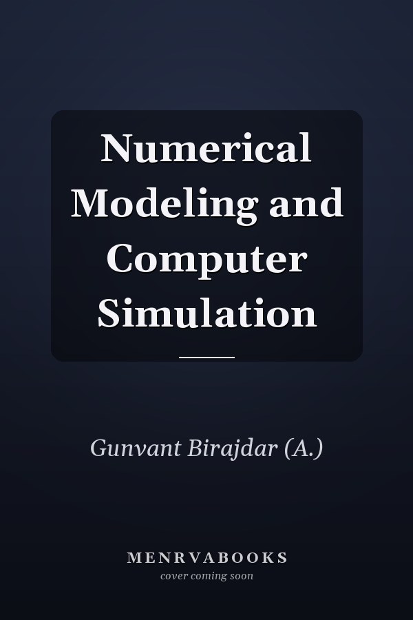 Numerical Modeling and Computer Simulation
