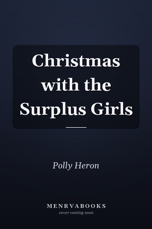 Christmas with the Surplus Girls