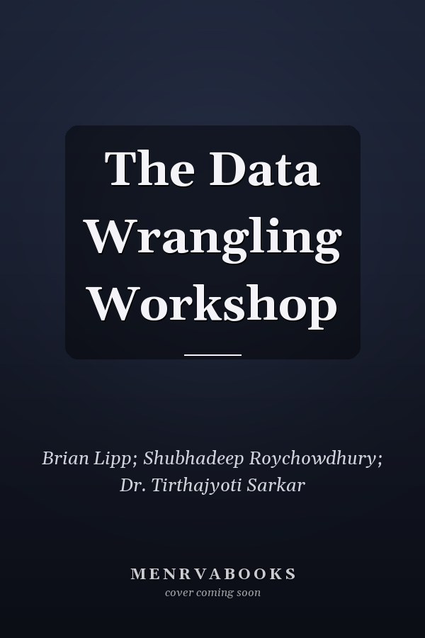 The Data Wrangling Workshop