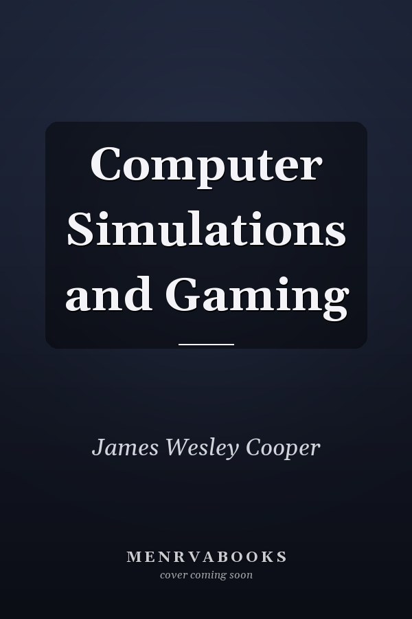 Computer Simulations and Gaming
