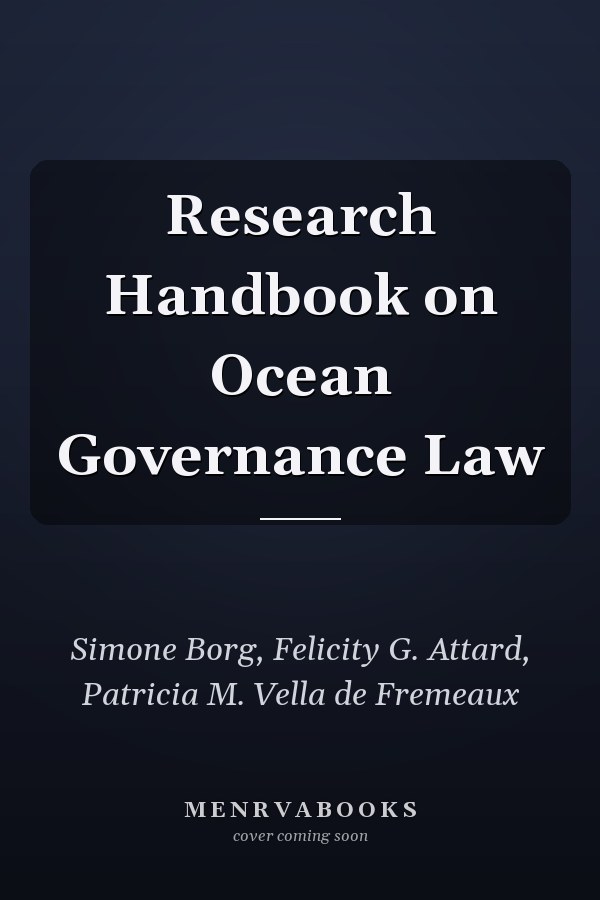 Research Handbook on Ocean Governance Law