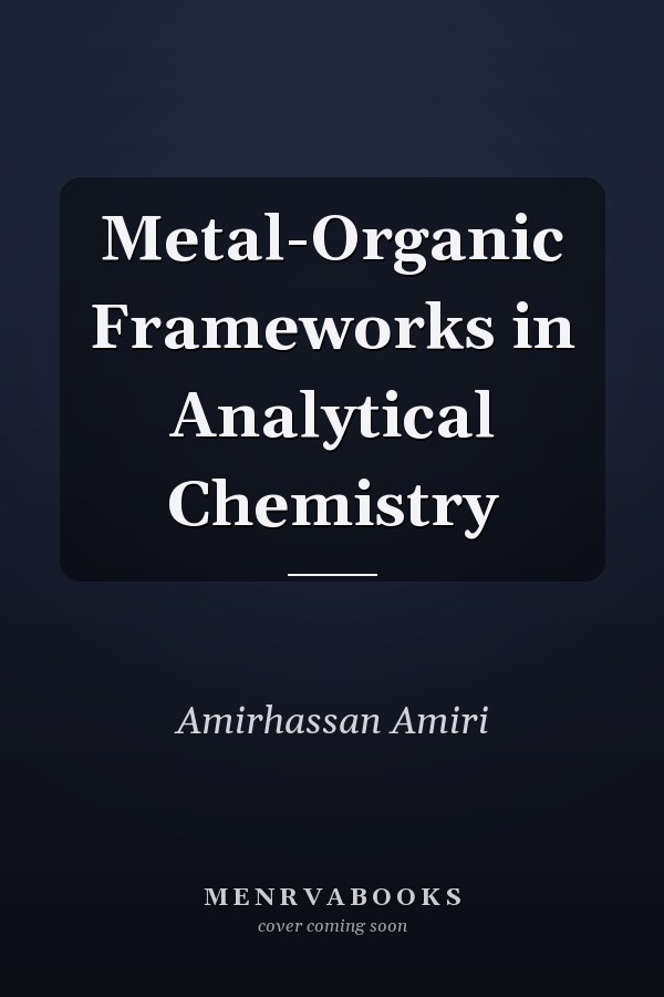 Metal-Organic Frameworks in Analytical Chemistry