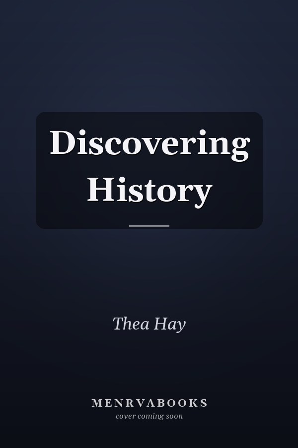 Discovering History
