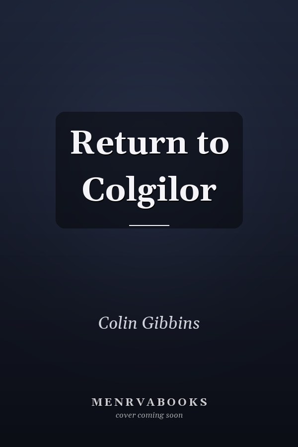 Return to Colgilor