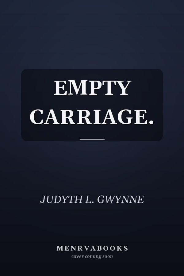 EMPTY CARRIAGE.