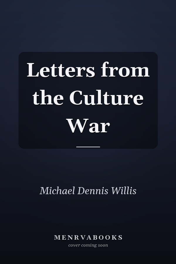 Letters from the Culture War