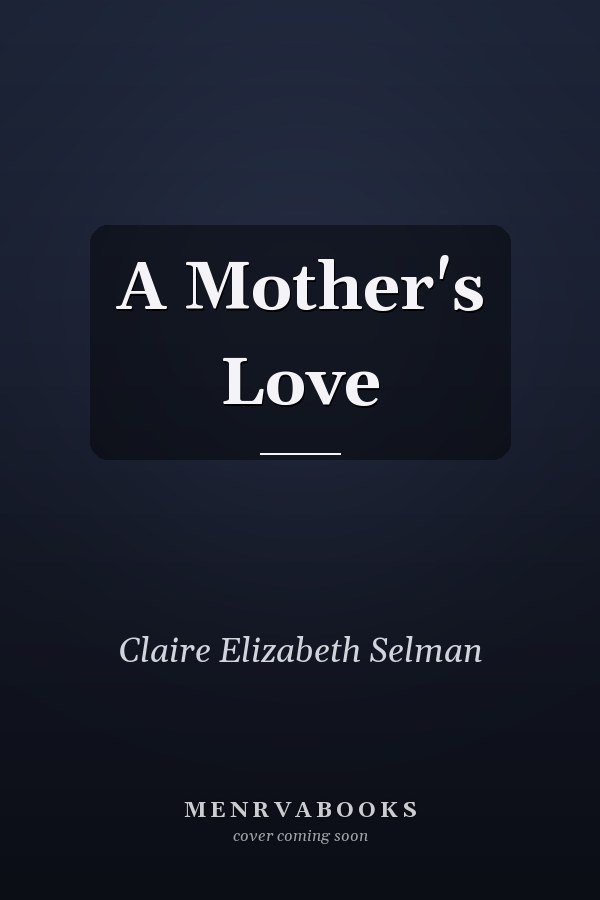 A Mother's Love