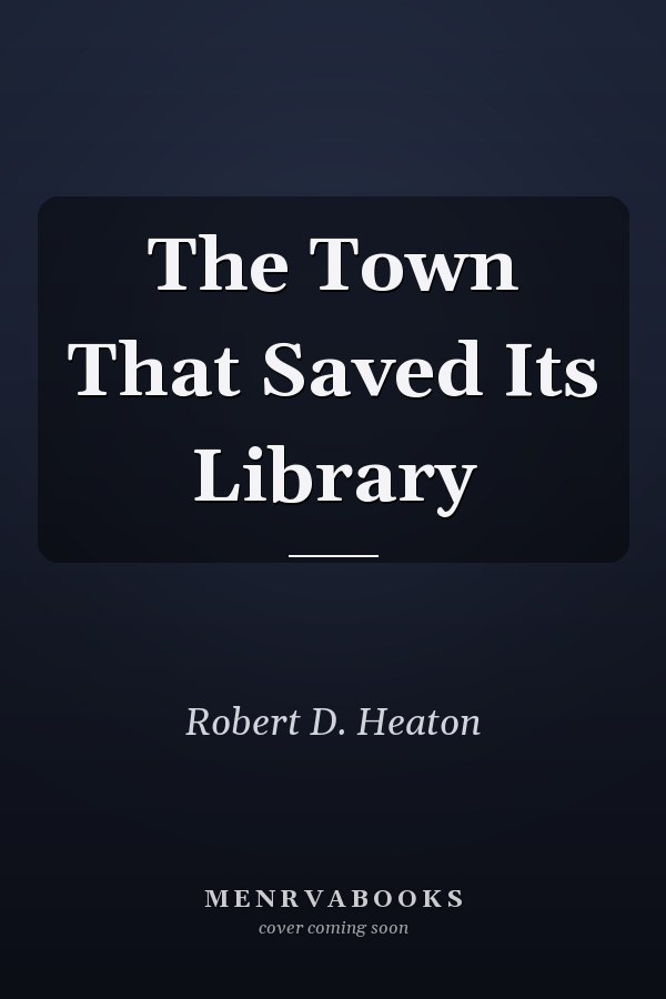 The Town That Saved Its Library