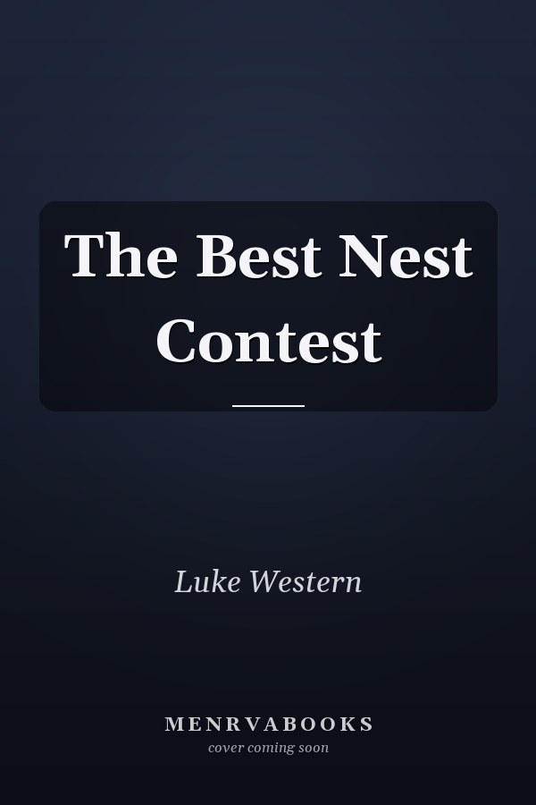 The Best Nest Contest