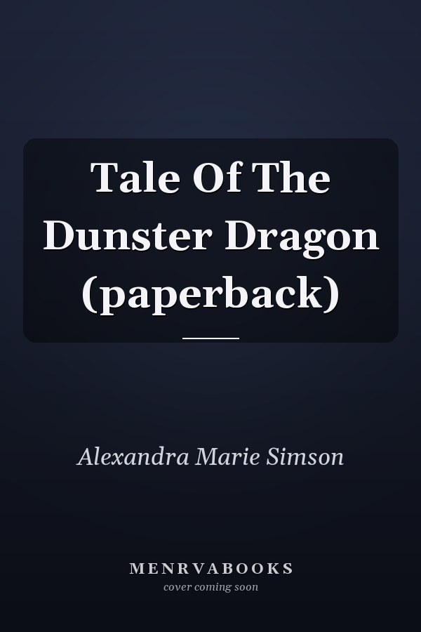 Tale Of The Dunster Dragon (paperback)