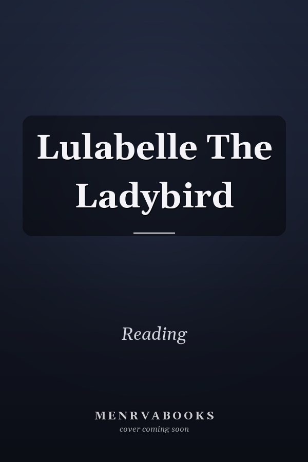 Lulabelle The Ladybird