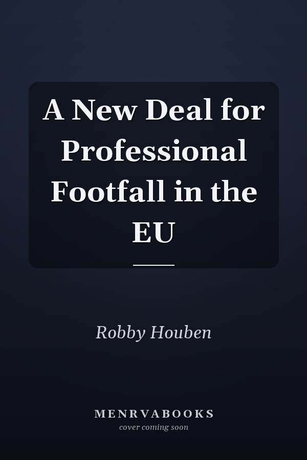 A New Deal for Professional Footfall in the EU