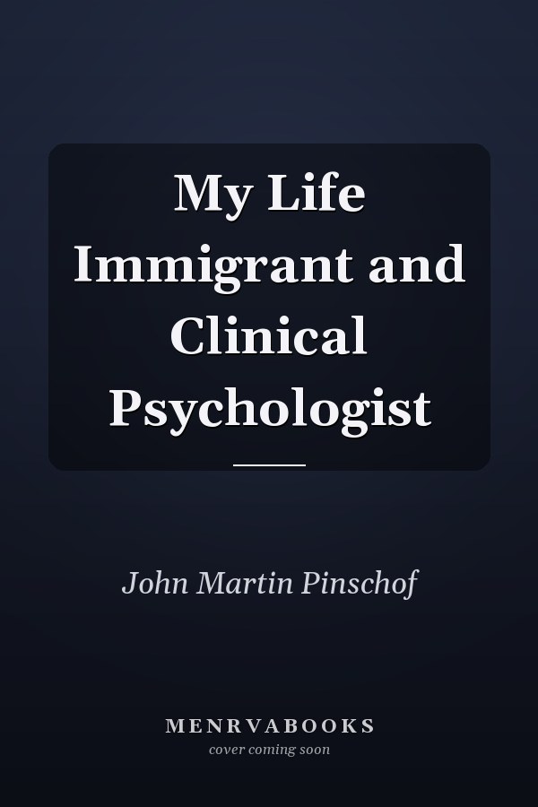 My Life Immigrant and Clinical Psychologist
