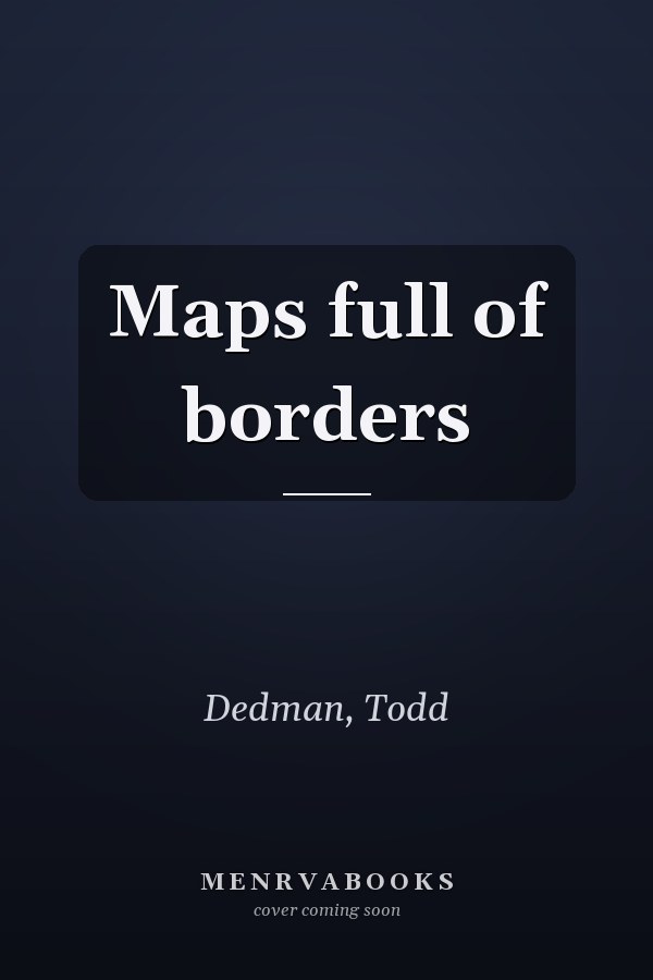 Maps full of borders