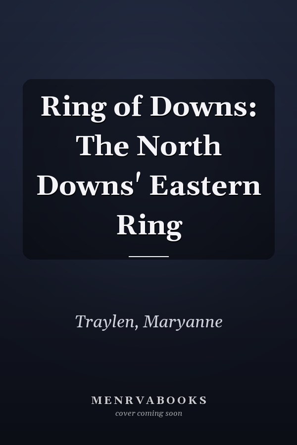Ring of Downs: The North Downs' Eastern Ring