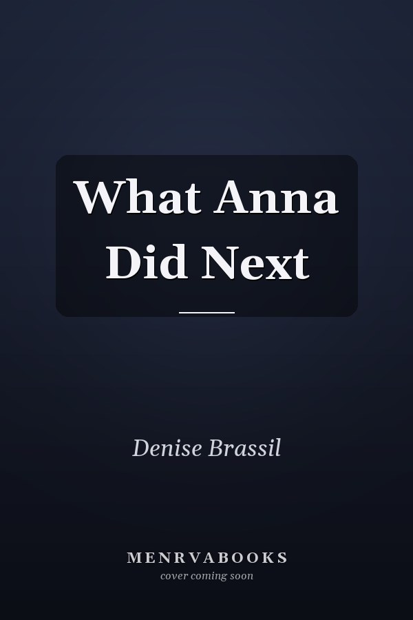 What Anna Did Next