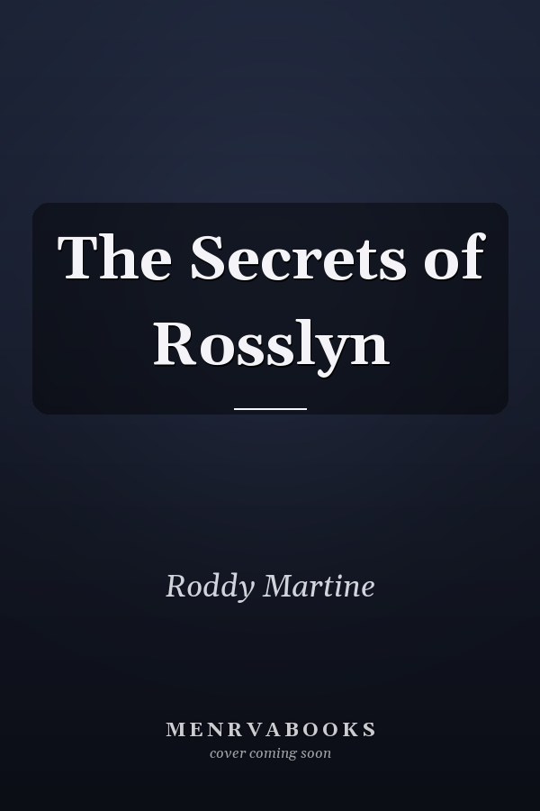 The Secrets of Rosslyn