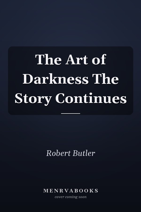 The Art of Darkness The Story Continues