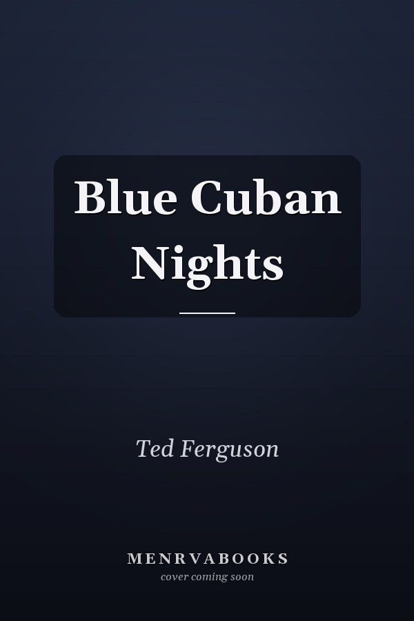 Blue Cuban Nights