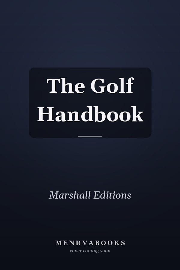The Golf Handbook