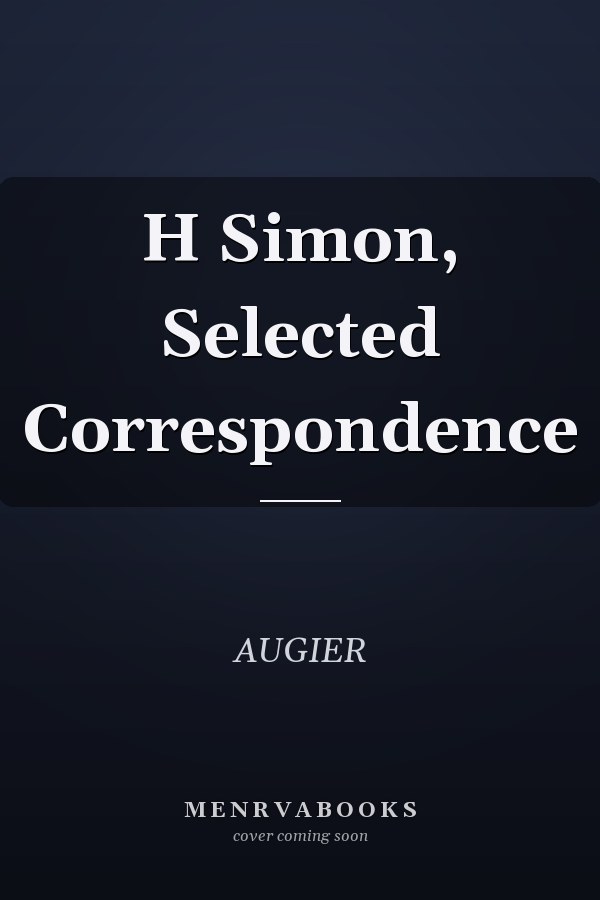 H Simon, Selected Correspondence