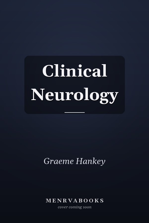 Clinical Neurology