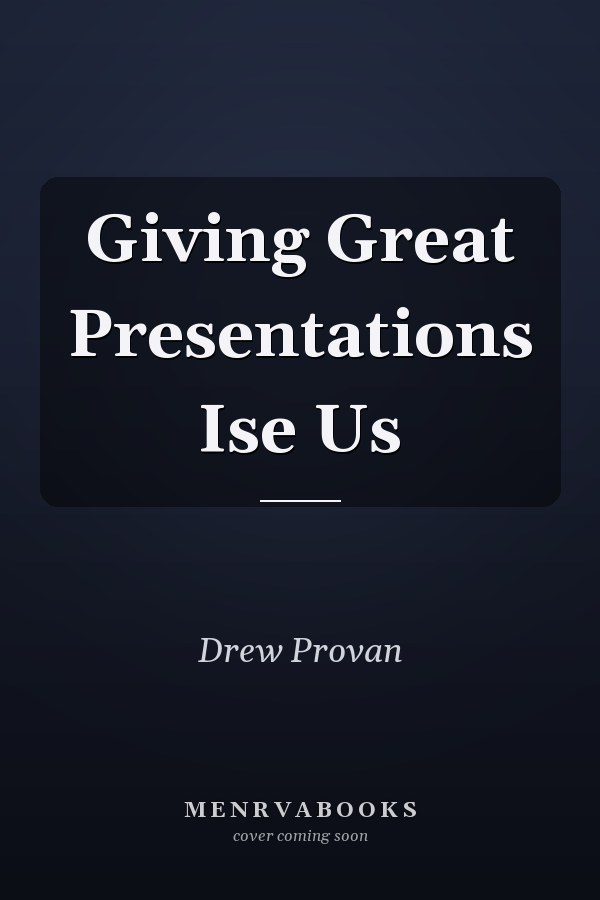 Giving Great Presentations Ise Us