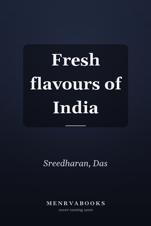 Fresh flavours of India