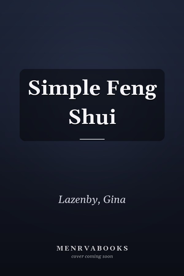 Simple Feng Shui