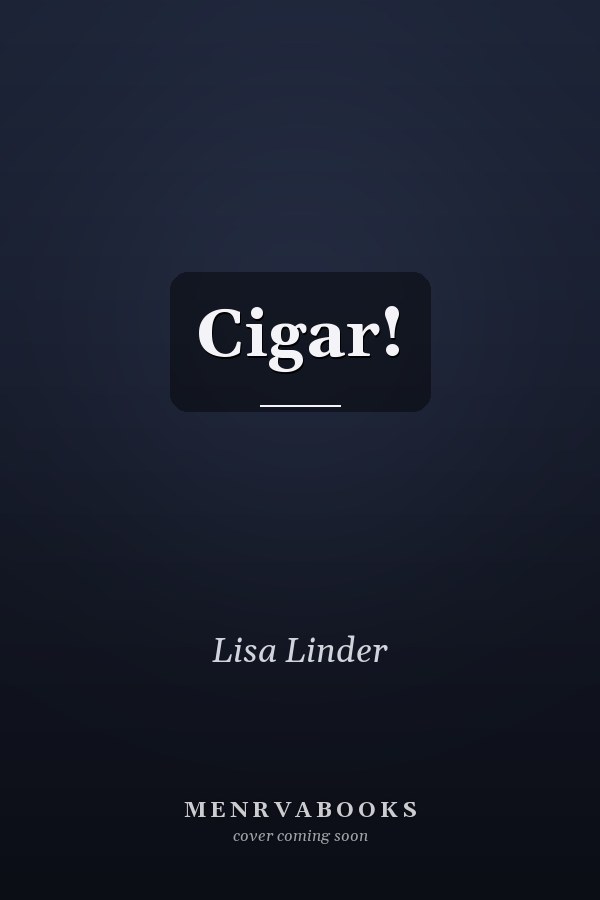 Cigar!