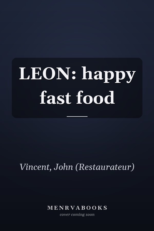 LEON: happy fast food