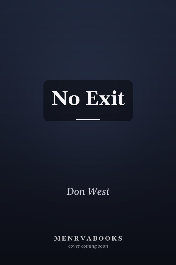 No Exit