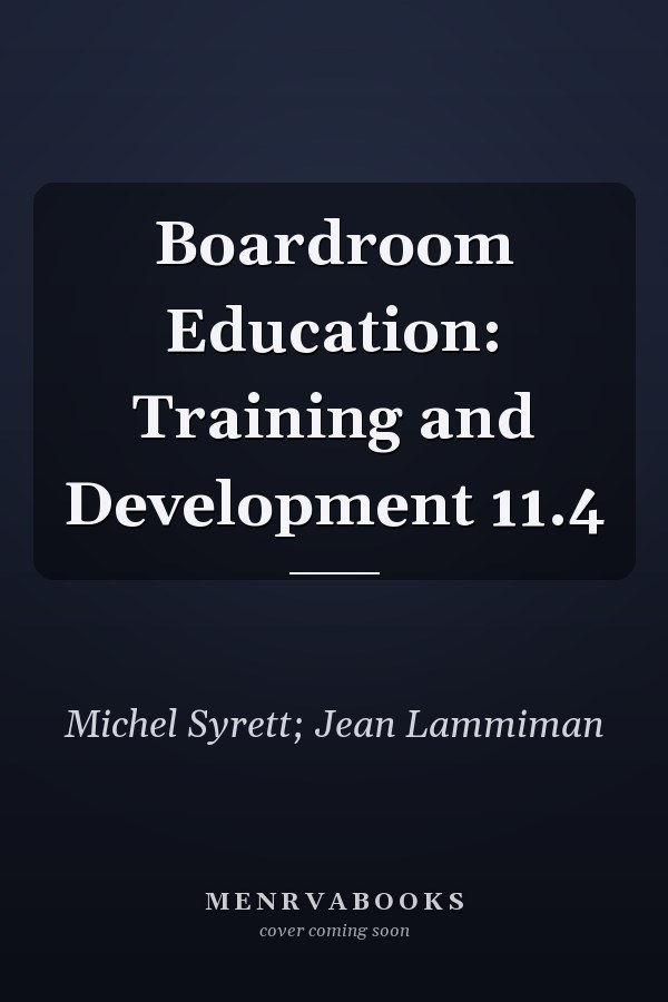 Boardroom Education: Training and Development 11.4