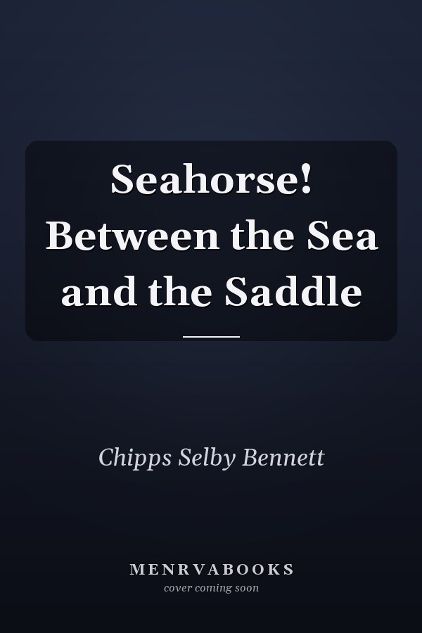 Seahorse! Between the Sea and the Saddle