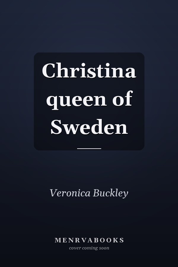 Christina queen of Sweden