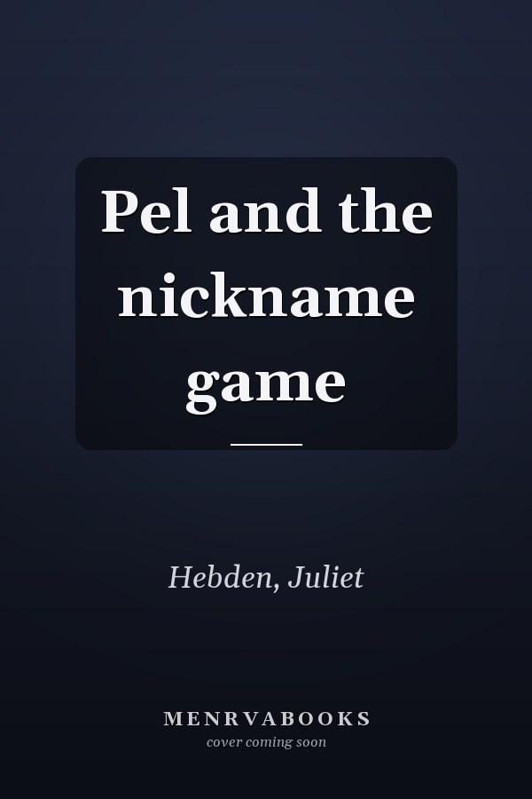 Pel and the nickname game