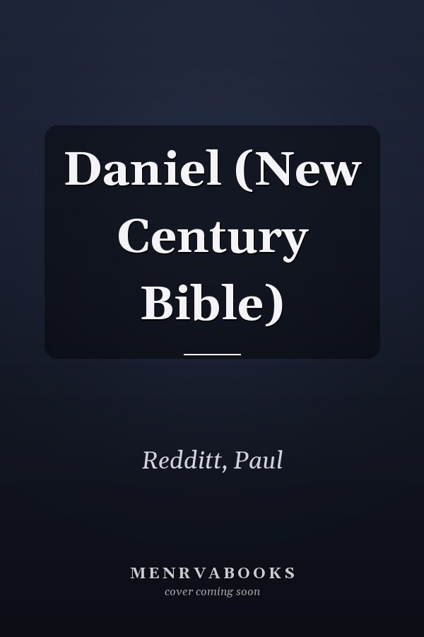 Daniel (New Century Bible)