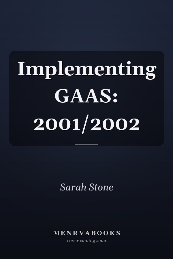 Implementing GAAS: 2001/2002