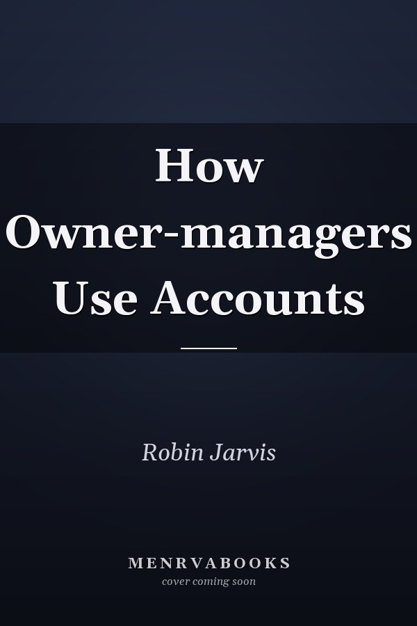 How Owner-managers Use Accounts