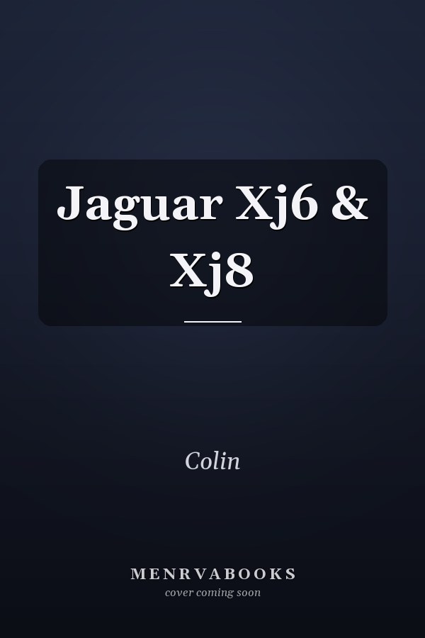 Jaguar Xj6 & Xj8