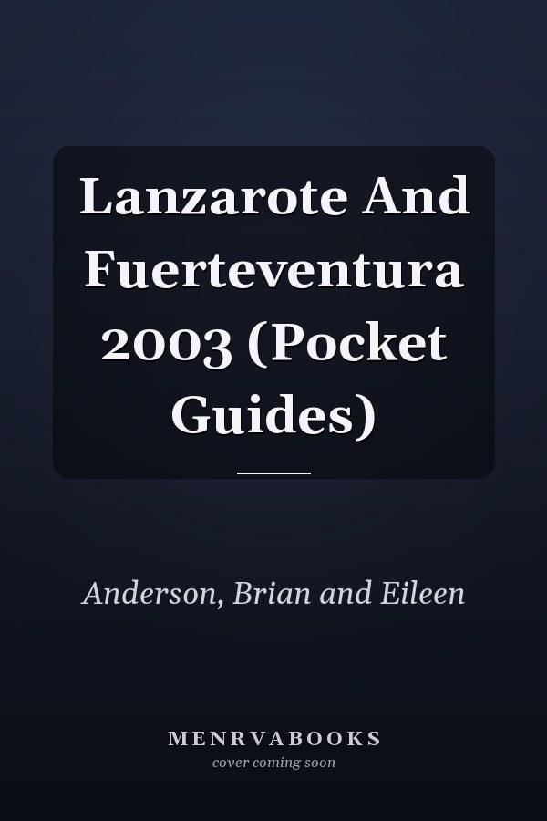 Lanzarote And Fuerteventura 2003 (Pocket Guides)