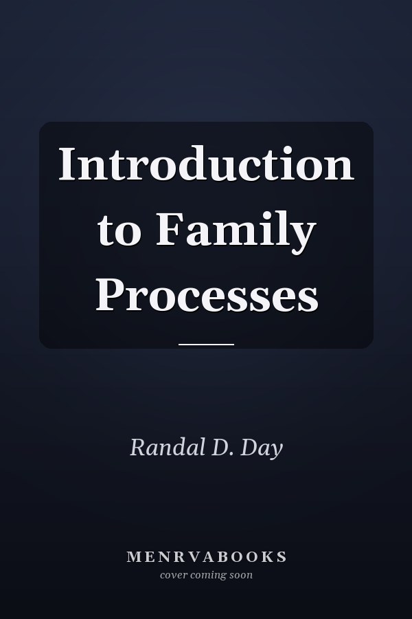Introduction to Family Processes