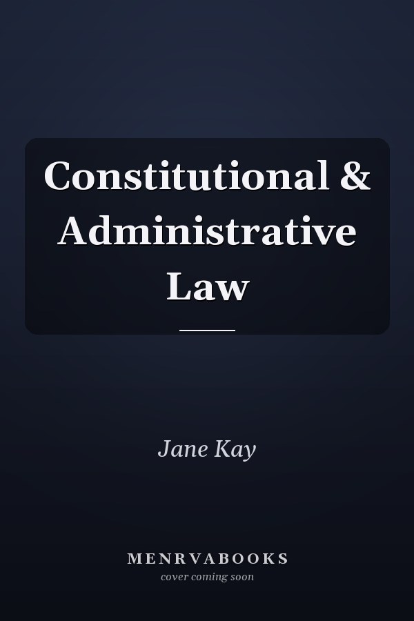 Constitutional & Administrative Law