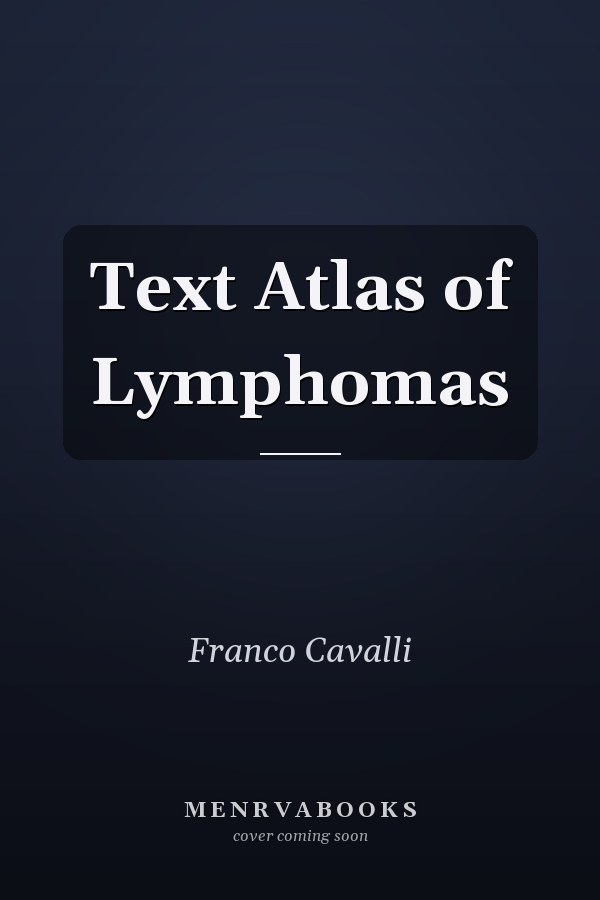Text Atlas of Lymphomas